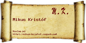 Mikus Kristóf névjegykártya